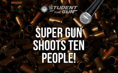SOTG 015 – Super Gun Shoots Ten People!
