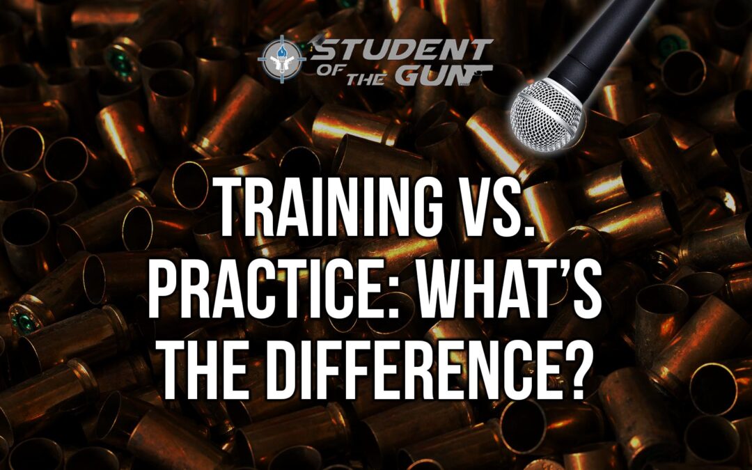 SOTG 019 Pt. 2 – Training vs. Practice: What’s the Difference?