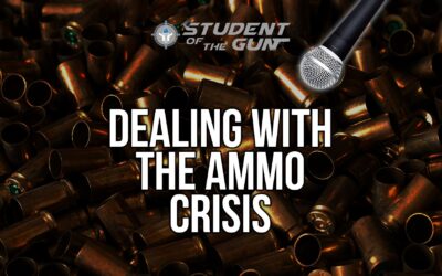 SOTG 023 Pt. 1 – Dealing with the Ammo Crisis