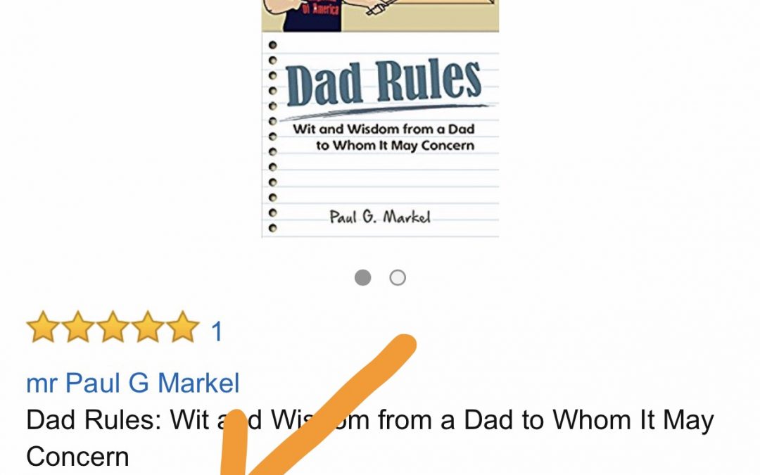Dad Rules by Paul Markel; an Amazon  #1 New Release