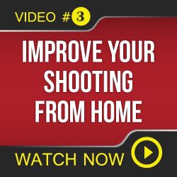 Video #3 - Improve Your Shooting From Home