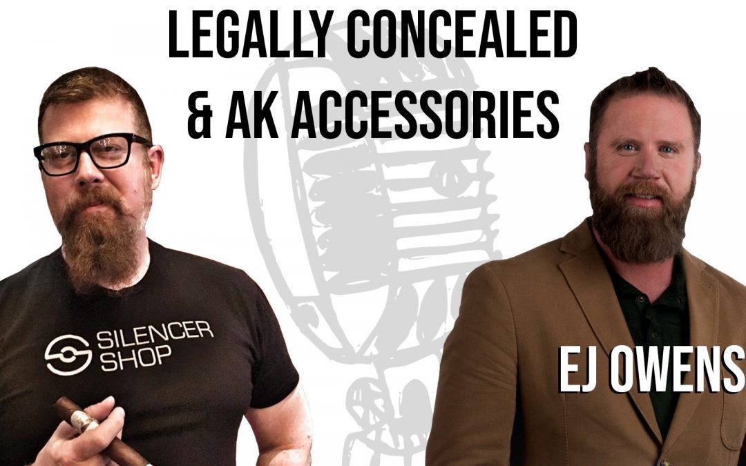 SOTG 859 – Legally Concealed and AK Accessories