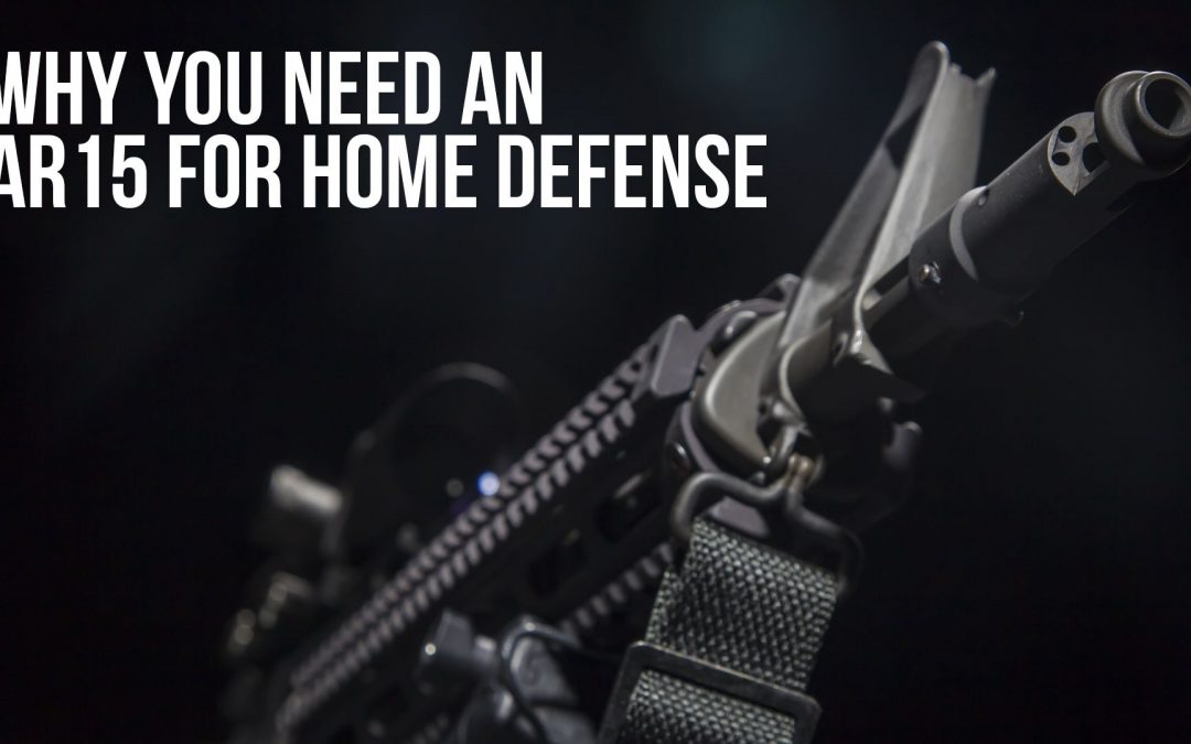 SOTG 870 – Why you Need an AR15 for Home Defense