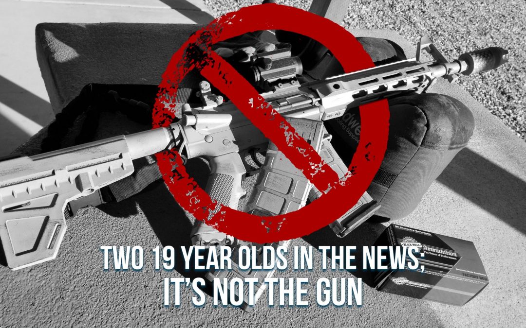 SOTG 872 – Two 19 Year Olds in the News; It’s Not the Gun