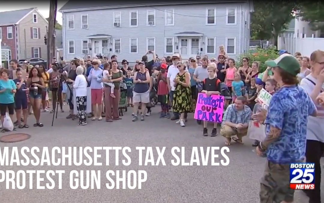 SOTG 879 – Massachusetts Tax Slaves Protest Gun Shop