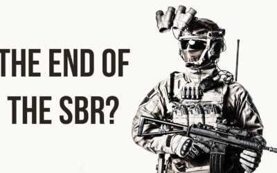 SOTG 908 – The End of the SBR?