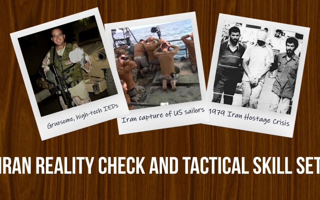 SOTG 915 – Iran Reality Check and Tactical Skill Set
