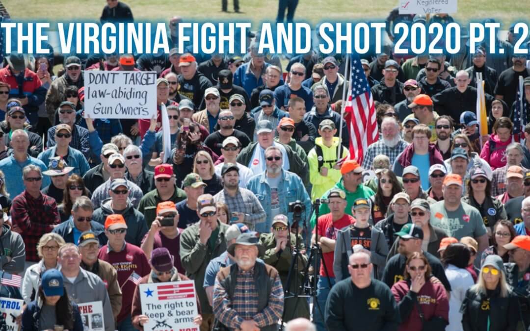 SOTG 921 – The Virginia Fight and SHOT 2020 Pt. 2