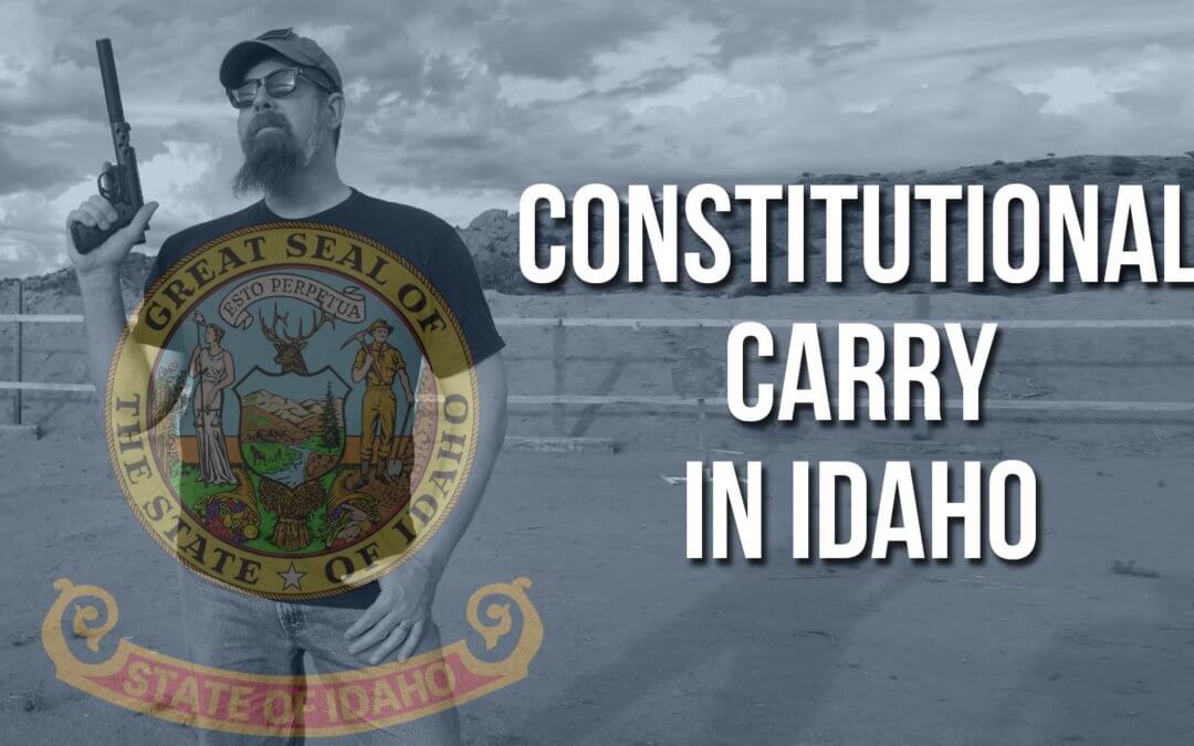 Constitutional Carry in Idaho | SOTG 957
