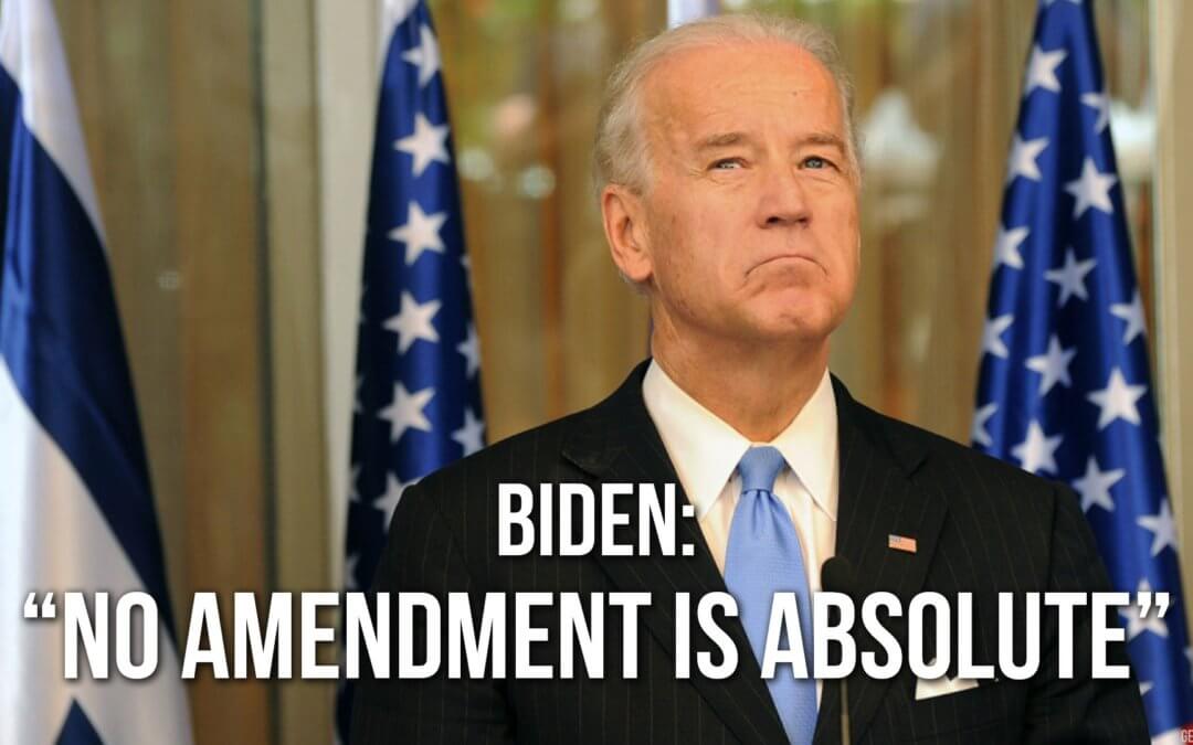 Biden: “No Amendment is Absolute” | SOTG 965
