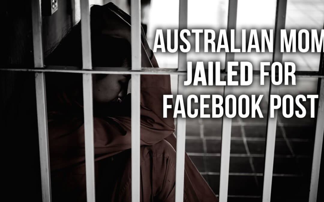 Australian Mom Jailed for Facebook Post | SOTG 985