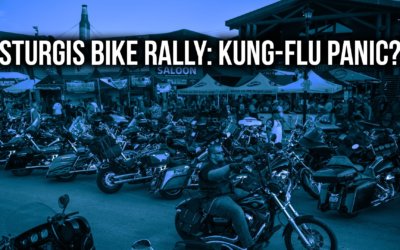 Sturgis Bike Rally: Kung-Flu Panic? | SOTG 986