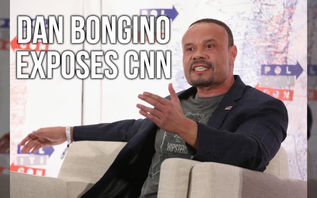 Dan Bongino Exposes CNN | SOTG 1048