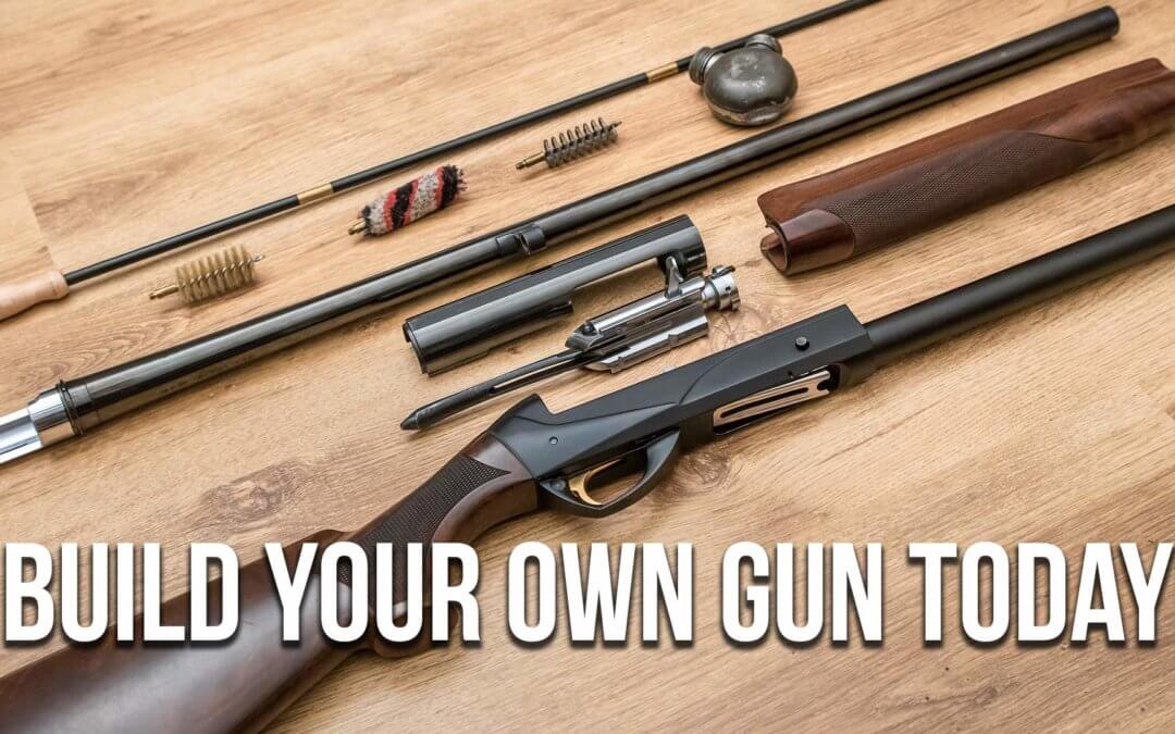 Build Your Own Gun Today | SOTG 1056