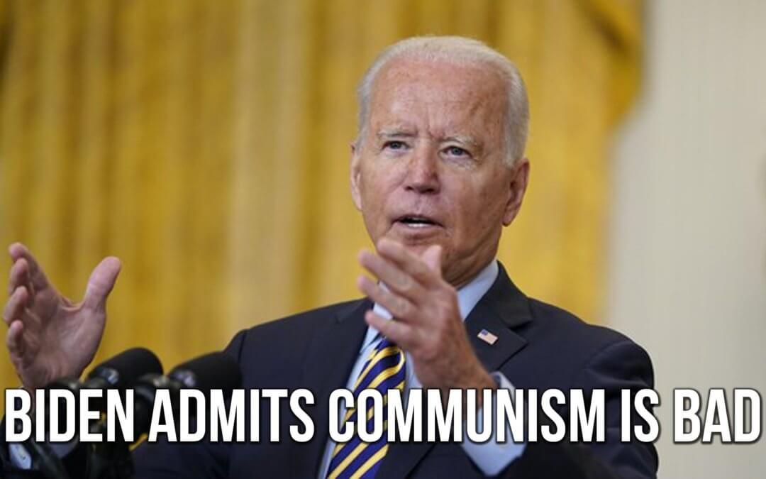 Biden Admits Communism is Bad | SOTG 1072