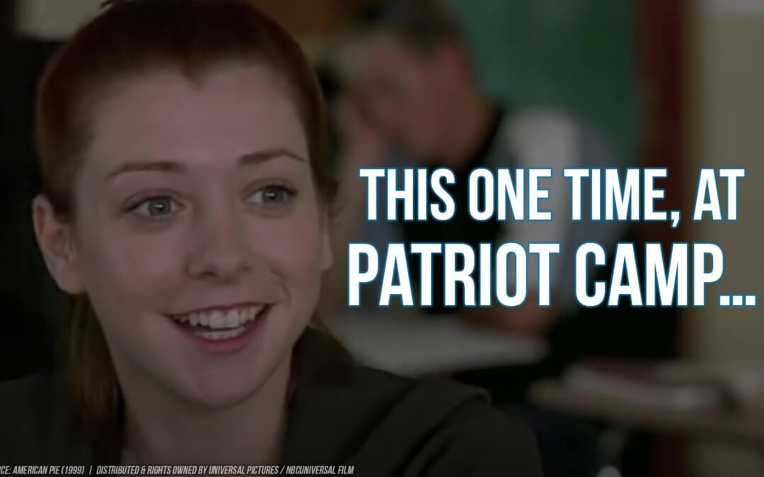 This One Time, at Patriot Camp… | SOTG 1090