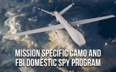 Mission Specific Camo and FBI Domestic Spy Program | SOTG 1108