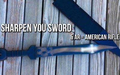 Sharpen Your Sword & AR = American Rifle | SOTG 1112