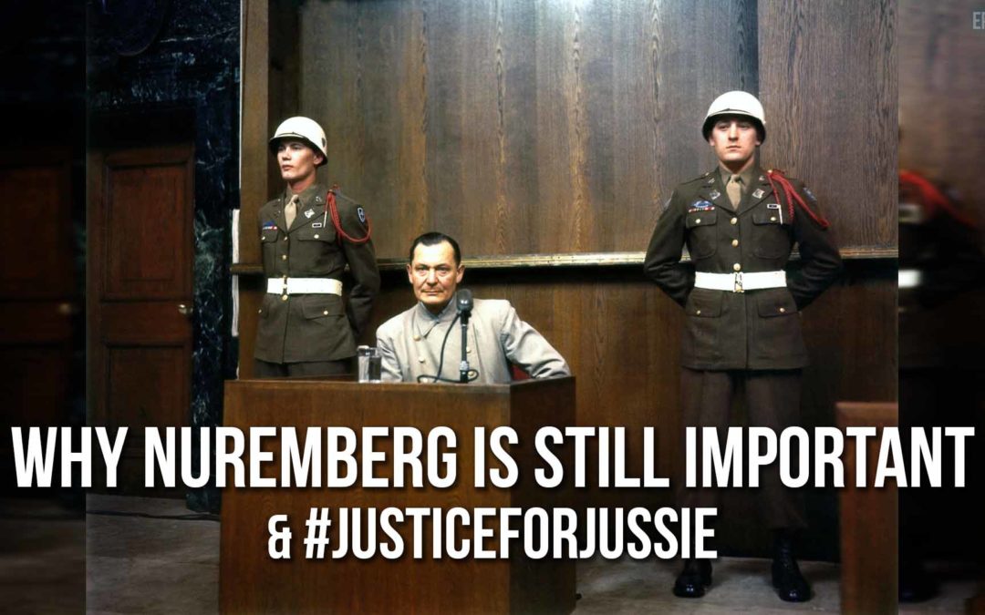 Why Nuremberg is Still Important & #JusticeForJussie | SOTG 1114