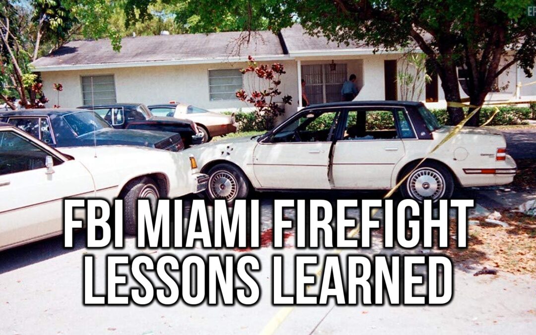 FBI Miami Firefight Lessons Learned | SOTG 1137
