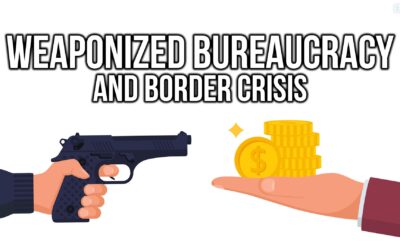 Weaponized Bureaucracy and Border Crisis | SOTG 1150