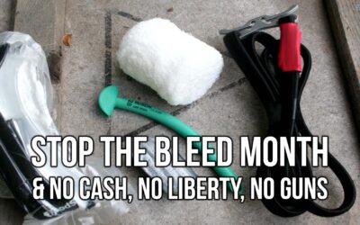 Stop The Bleed Month & No Cash, No Liberty, No Guns | SOTG 1188