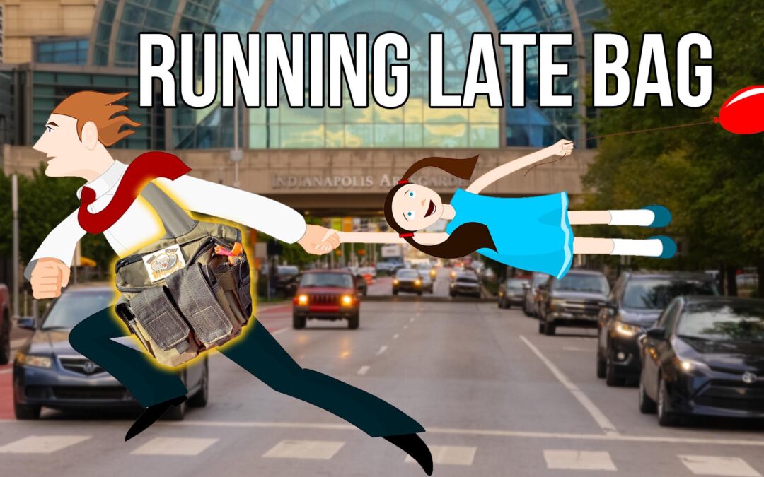 The Running Late Bag
