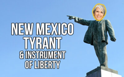 New Mexico Tyrant & Instrument of Liberty | SOTG 1206
