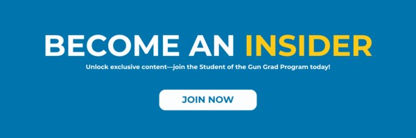 Become an Insider - Join the Student of the Gun Grad Program Today