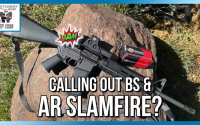 Calling Out BS & AR Slam Fire? | SOTG 1330