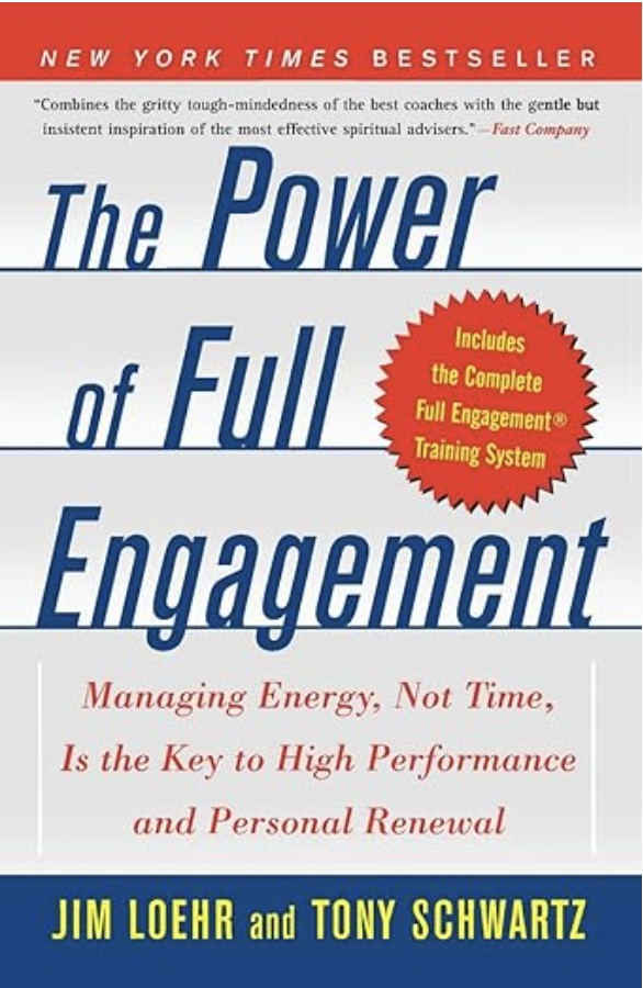 The Power of Full Engagement Book COver The Power of Full Engagement Book COver