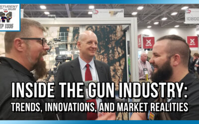 Inside the Gun Industry: Trends, Innovations, and Market Realities | SOTG 1335