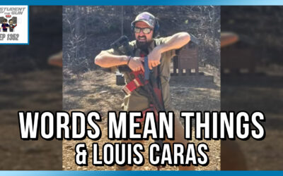 Words Mean Things & Louis Caras | SOTG 1352
